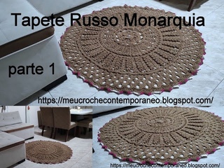 Tapete Russo Monarquia, PARTE 1