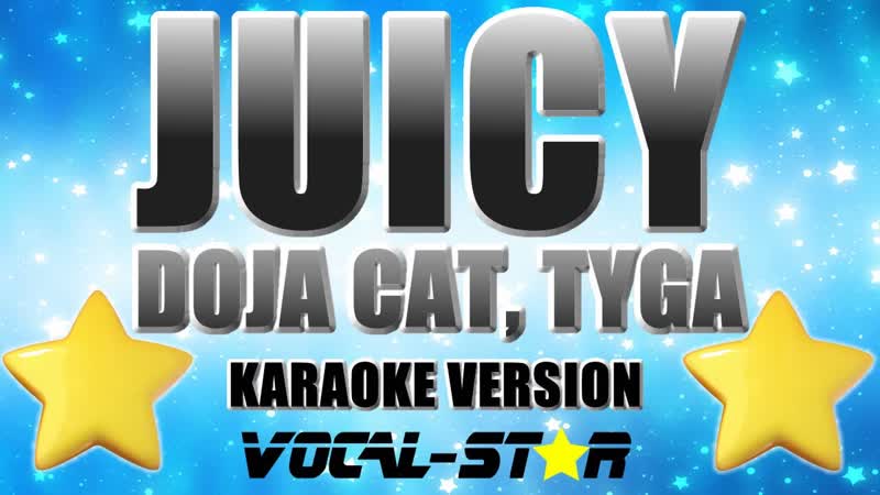 Doja Cat, Tyga Juicy, With Lyrics HD Vocal Star Karaoke 4