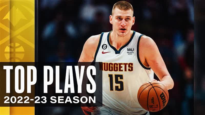 Nikola Jokic TOP Plays Of The 2022 23 Far , Pt.