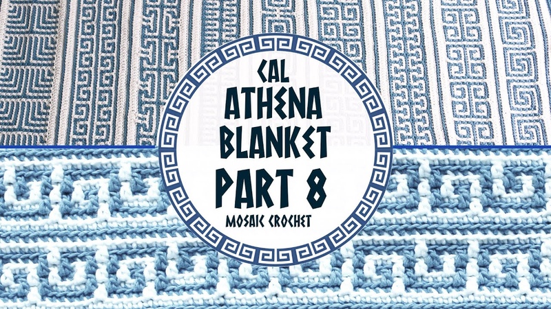 CAL ATHENA BLANKET, PART 8 Mosaic Crochet, Lanas y Ovillos in