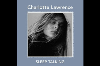 Charlotte Lawrence - Sleep Talking (Official Audio)