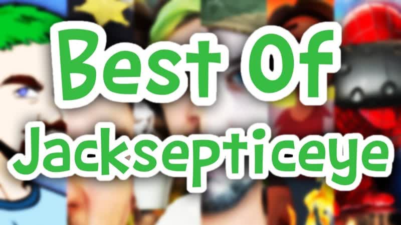 Best Of Jacksepticeye,