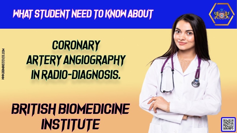 What Student Need to Know about Coronary Artery Angiography In Radio