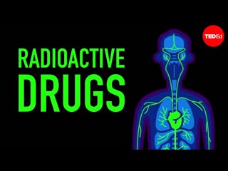 Using radioactive drugs to see inside your body - Pedro Brugarolas