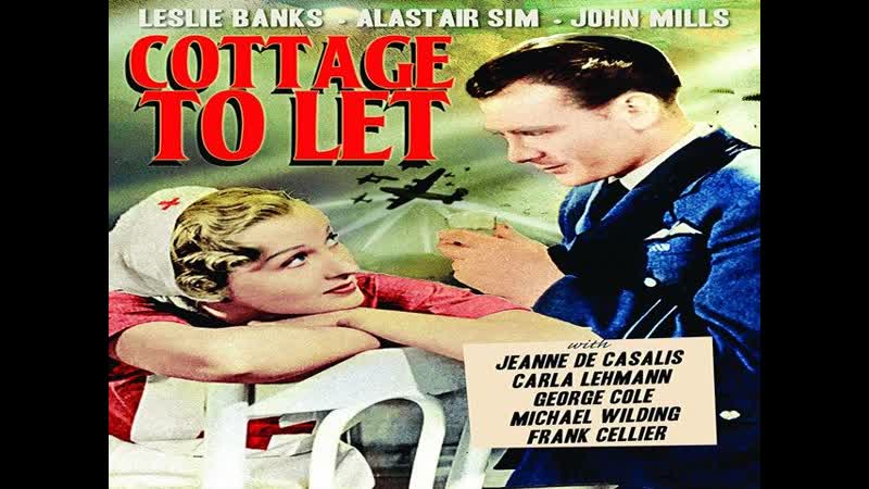 Cottage to Let (1941)( Bombsight Stolen) 1080p Leslie Banks, Alastair Sim, Jeanne De