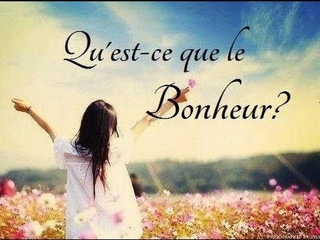 Qu’est-ce que le bonheur?