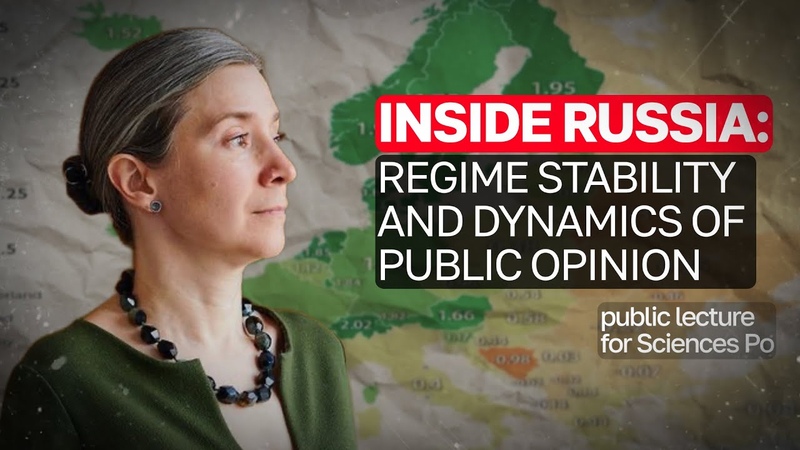 INSIDE RUSSIA: REGIME STABILITY AND DYNAMICS OF PUBLIC OPINION. Lecture at Sciences