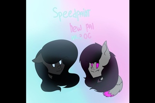 New Pal - Speedpaint MLP OC.
