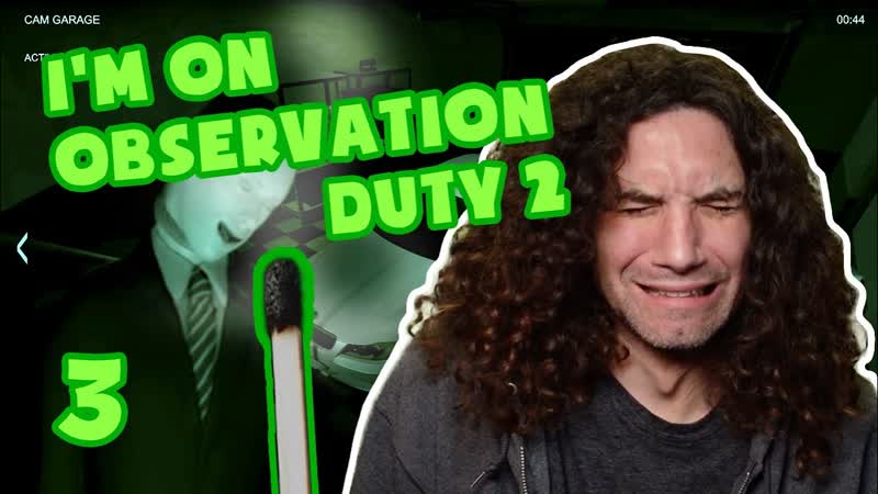 What, like you guys wouldnt have an inter dimensional HJ , Observation Duty 2