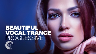 BEAUTIFUL VOCAL TRANCE PROGRESSIVE FULL ALBUM - OUT NOW