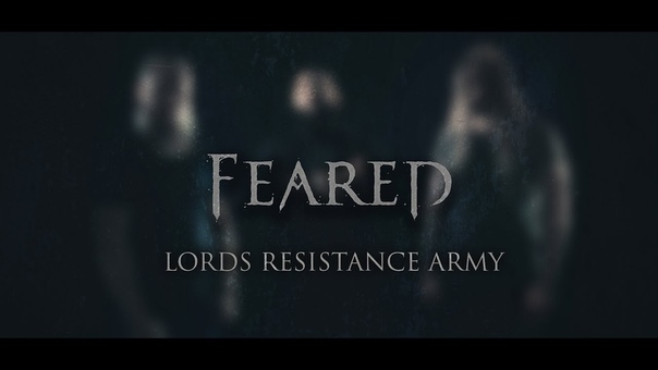 FEARED Lords Resistance