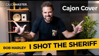 I SHOT THE SHERIFF - Bob Marley | Cajon Cover by Felipe Fagundes
