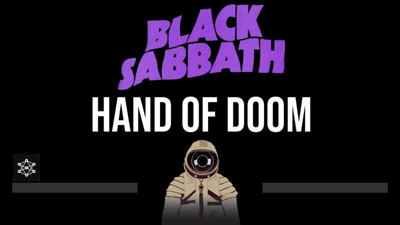 Black Sabbath Hand Of Doom ( CC) ( Upgraded Video) Karaoke