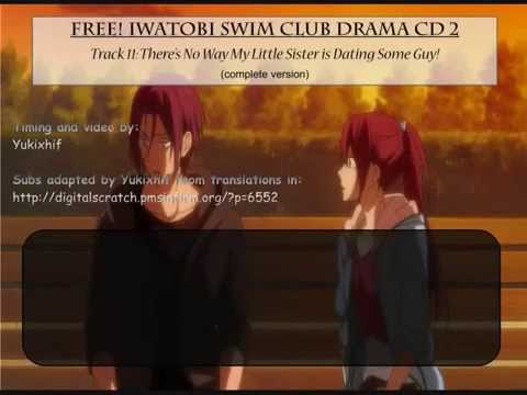 Free DRAMA CD 2 Track 11: Theres No Way My Little Sister is Dating Some Guy Eng