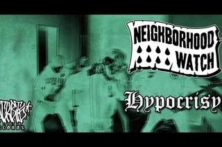 Neighborhood Watch - Hypocrisy