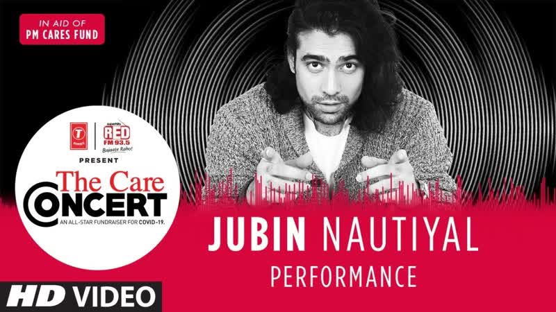 The Care Concert Jubin Nautiyal, PM CARES FUND, T Series, Red