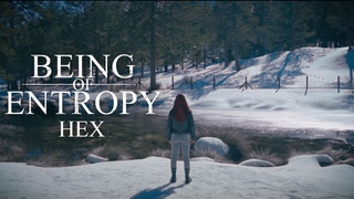 Being of Entropy - Hex (Official Music Video)