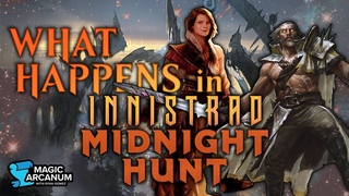 What Happens in Innistrad: Midnight Hunt?