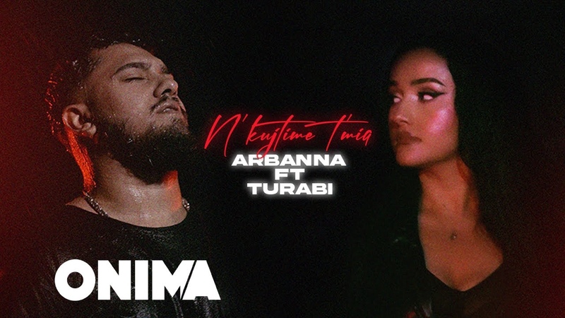 Arbanna x Turabi Nkujtime