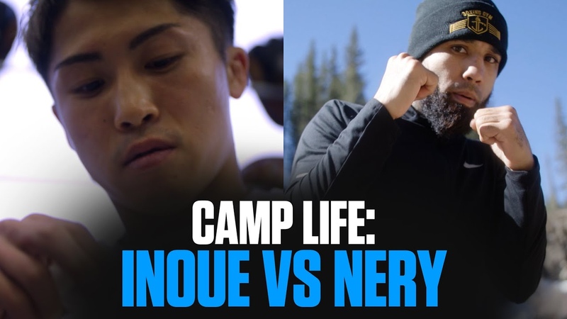 Camp Life: Inoue vs Nery, FULL EPISODE, Undisputed Fight Monday Morning on