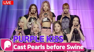 (PURPLE KISS) - 'Cast pearls before swine'  B-SIDE TRACK  (   ) STAGE