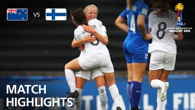 New Zealand v Finland FIFA U 17 Women s World Cup 2018 Group
