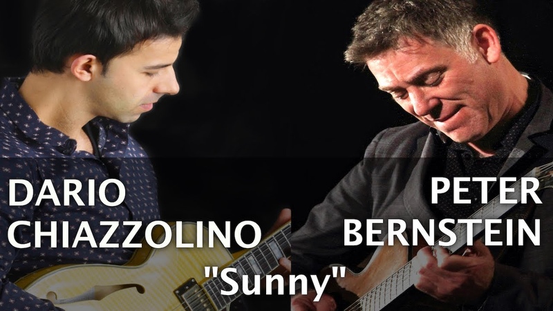 Sunny - Dario Chiazzolino & Peter Bernstein