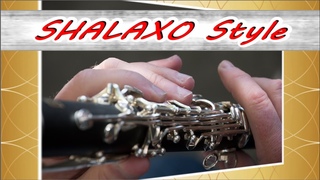 Shalaxo 🔥style~Попурри 6/8~шалахо~кларнет~Tamaz Tersenidis~Official Music video By KORG MAGia