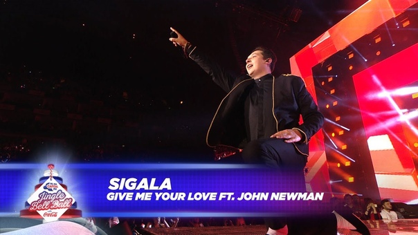 Sigala Give Me Your Love FT. J. Newman ( Live At Capital s Jingle Bell Ball