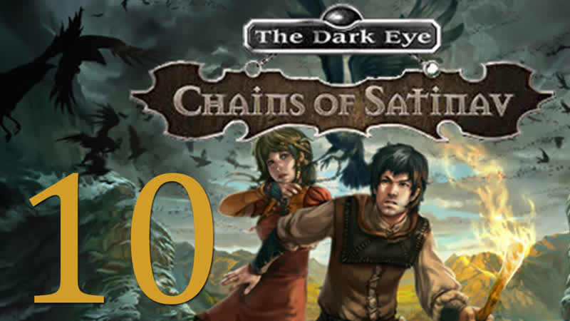 The Dark Eye: Chains of Satinav Прохождение игры на русском , 10 ,