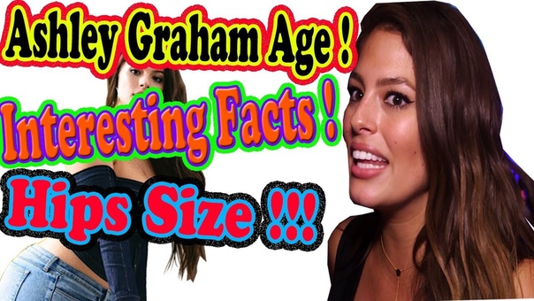 Ashley Graham Biography Ashley Graham Interesting