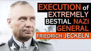 Execution of Friedrich Jeckeln -Brutal NAZI SS General whose Execution turned into Theater of Horror