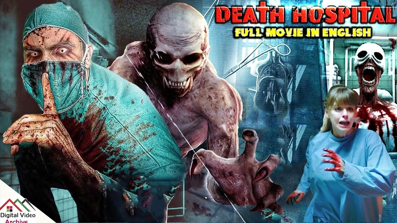 DEATH HOSPITAL Full Horror English Movie, Lara Gilchrist, Benjamin Arthur, Torri