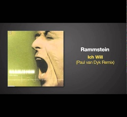Paul van Dyk Remix of ICH WILL by Rammstein