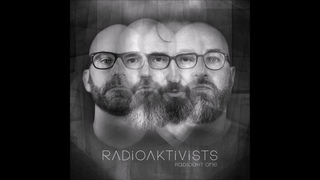 Radioaktivists - Reach Out taken from Radioakt One, out on November 30th 2018