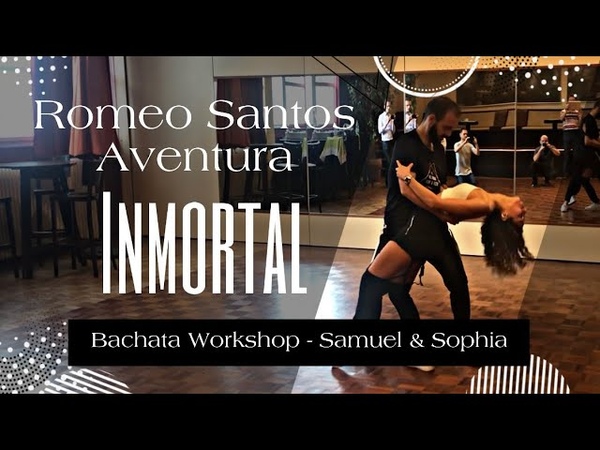 Romeo Santos Aventura Inmortal ( New Album Utopia) Samuel Sophia ( Bachata Dance
