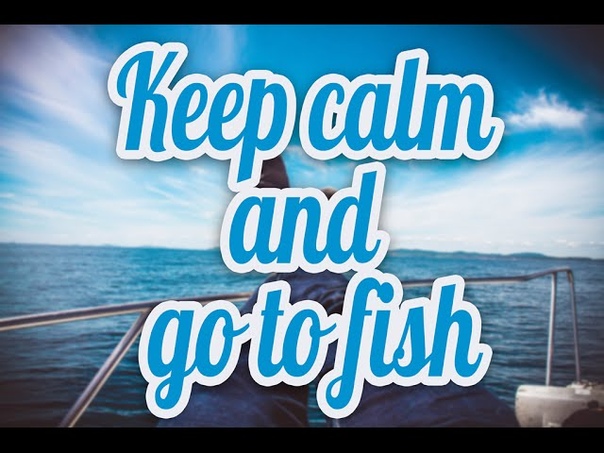 Keep calm and go to