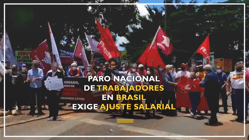 Paro nacional de los trabajadores en Brasil exige ajuste
