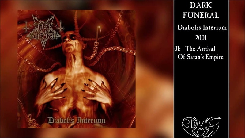 DARK FUNERAL Diabolis Interium ( Full Album + Bonus Tracks) 4 K,