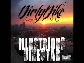 Dirty Dike - Hi I’m James (Prod. By Illustrious Ethics)