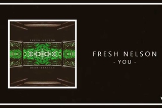 Fresh Nelson - You