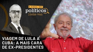 Viagem de Lula a Cuba foi a mais cara de um ex-presidente na pandemia