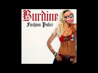 Burdine -  Fashion Police