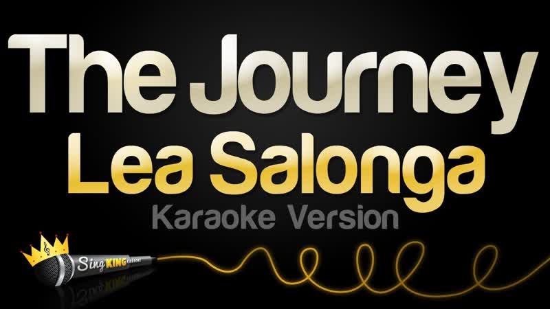 Lea Salonga The Journey ( Karaoke