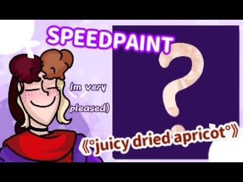 SPEEDPAINT, Juicy dried apricot girl , (quality 720