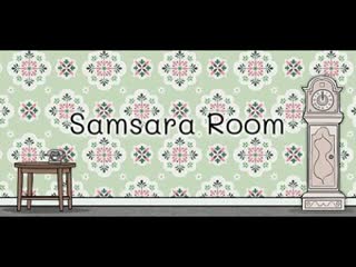 Samsara Room.