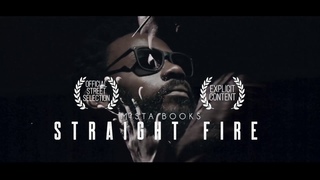 Straight Fire 🔥🔥🔥 (Freestyle) - Mista Books