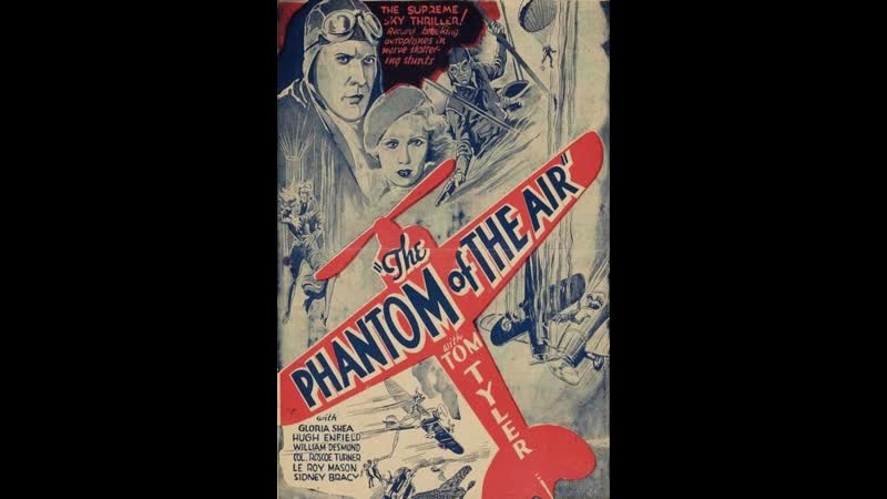 The Phantom of the Air (1933) Chapter 6 A Wild
