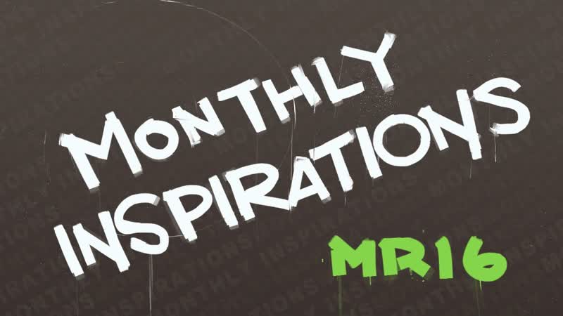 Monthly Inspirations: March