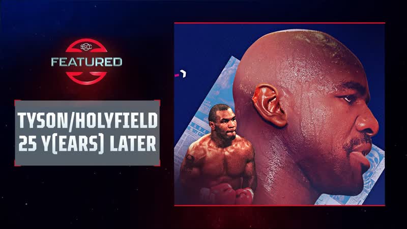 Tyson Holyfield 25 Y(ears) Later, SC